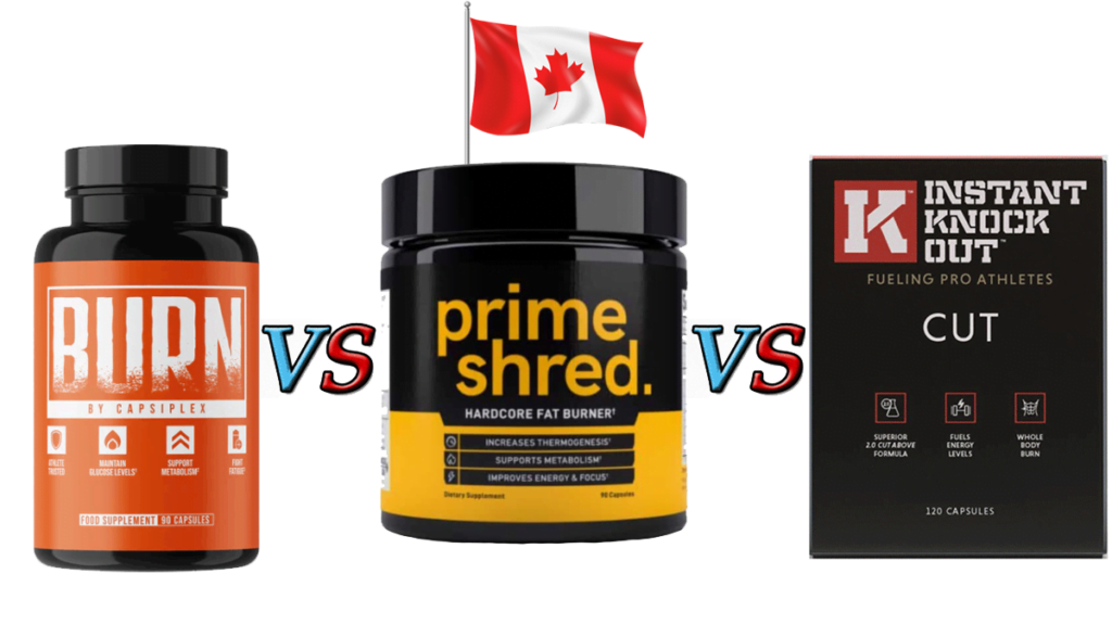 Capsiplex Burn vs PrimeShred vs Instant Knockout Cut Canada Review
