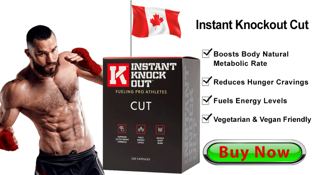 Buy Instant Knockout Cut Online in Canada